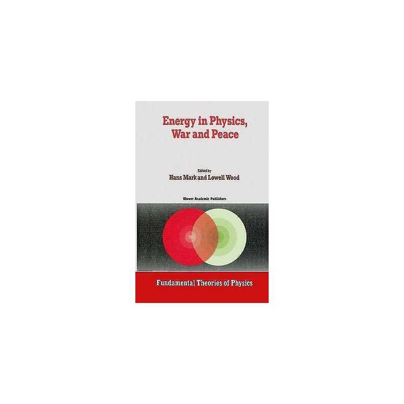 Energy in Physics, War and Peace - 9789027727756