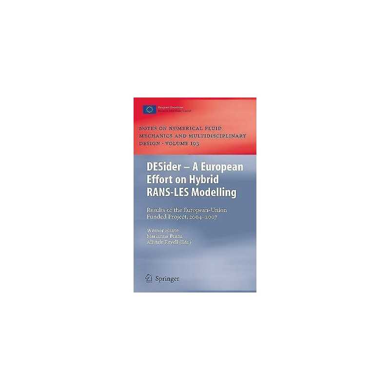 DESider - A European Effort on Hybrid RANS-LES Modelling - 9783540927723