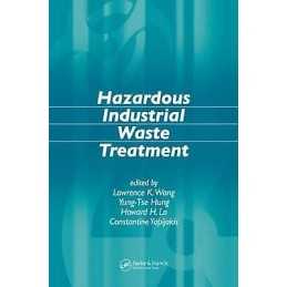 Hazardous Industrial Waste Treatment - 9780849375743