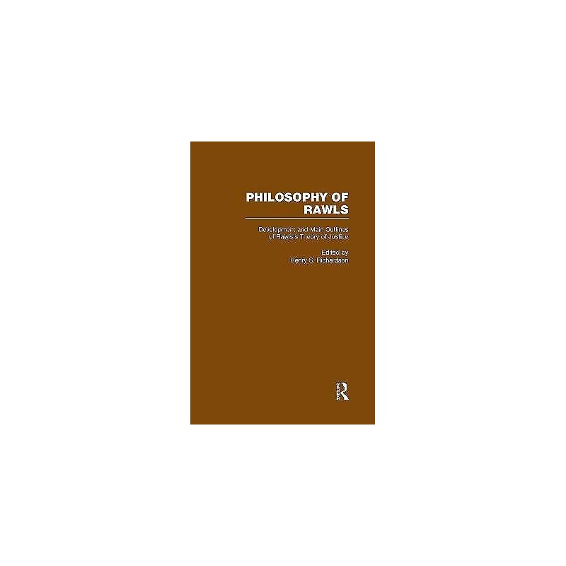 Development and Main Outlines of Rawlss Theory of Justice - 9780815329251