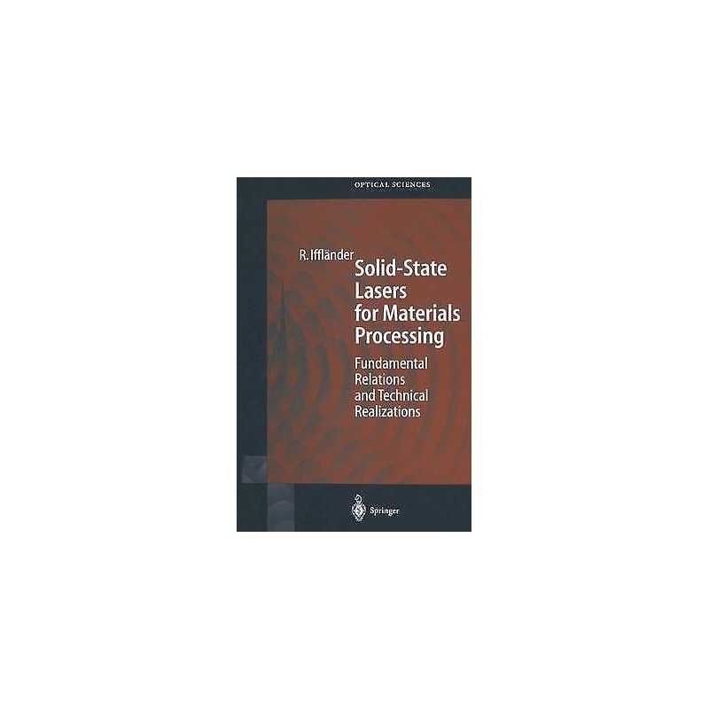 Solid-State Lasers for Materials Processing - 9783642086304