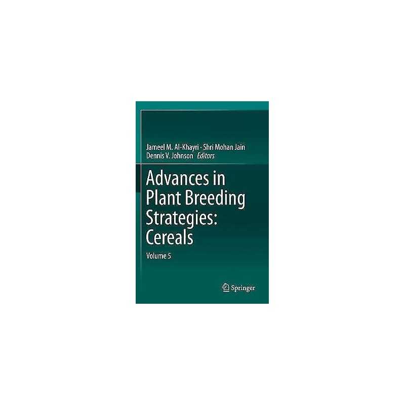 Advances in Plant Breeding Strategies: Cereals - 9783030231101