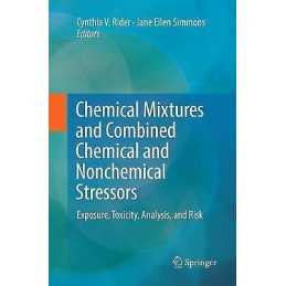 Chemical Mixtures and Combined Chemical and Nonchemical Stres... - 9783030096175