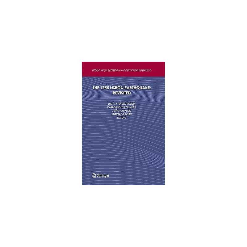 The 1755 Lisbon Earthquake: Revisited - 9789048179329