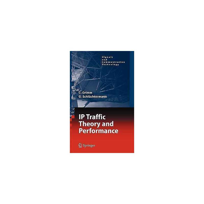 IP-Traffic Theory and Performance - 9783540706038