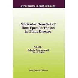 Molecular Genetics of Host-Specific Toxins in Plant Disease - 9780792349815