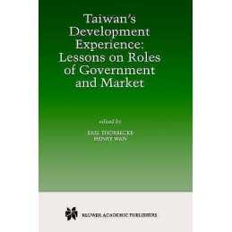 Taiwans Development Experience: Lessons on Roles of Governme... - 9780792385134