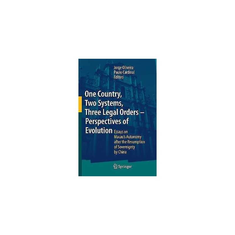 One Country, Two Systems, Three Legal Orders - Perspectives o... - 9783662501986
