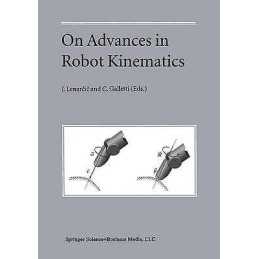 On Advances in Robot Kinematics - 9789048166220