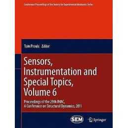 Sensors, Instrumentation and Special Topics, Volume 6 - 9781441995063