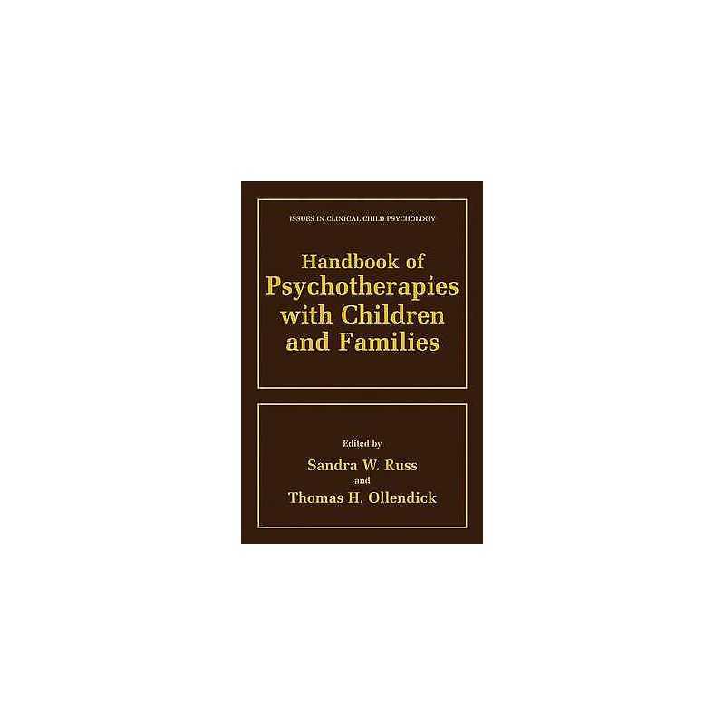 Handbook of Psychotherapies with Children and Families - 9781461371564