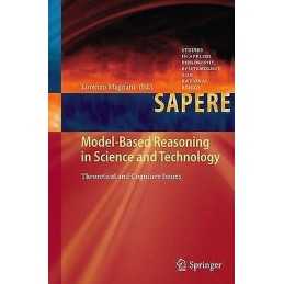 Model-Based Reasoning in Science and Technology - 9783662510551