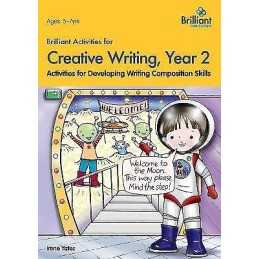 Brilliant Activities for Creative Writing, Year 2 - 9780857474643