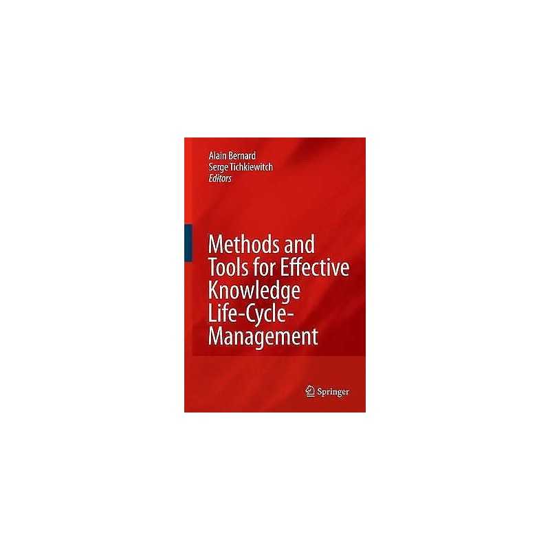 Methods and Tools for Effective Knowledge Life-Cycle-Management - 9783642097188