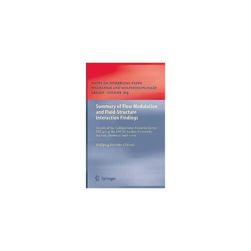 Summary of Flow Modulation and Fluid-Structure Interaction Fi... - 9783642040870
