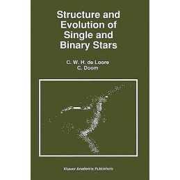 Structure and Evolution of Single and Binary Stars - 9780792317685
