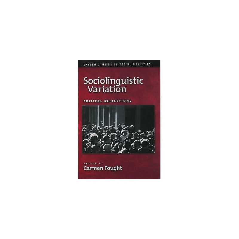 Sociolinguistic Variation - 9780195170399
