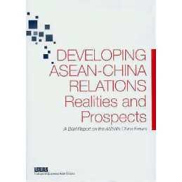 Developing ASEAN-China Relations - 9789812302847