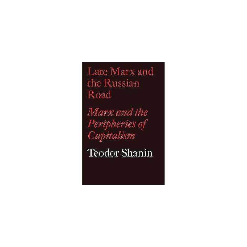 Late Marx and the Russian Road - 9781786636157