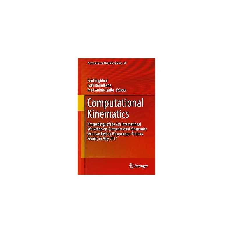 Computational Kinematics - 9783319608662