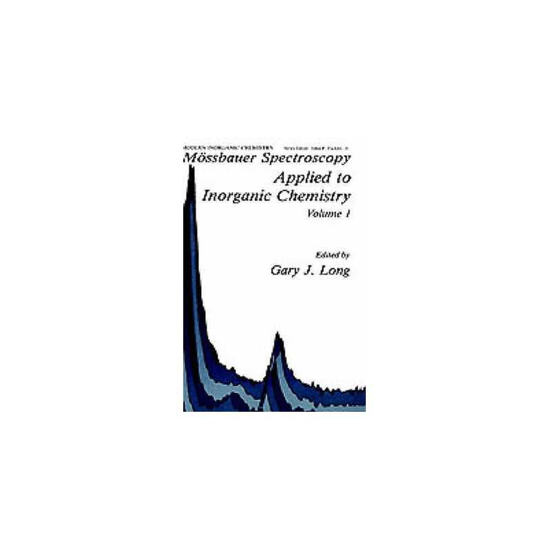Moessbauer Spectroscopy Applied to Inorganic Chemistry - 9780306416477