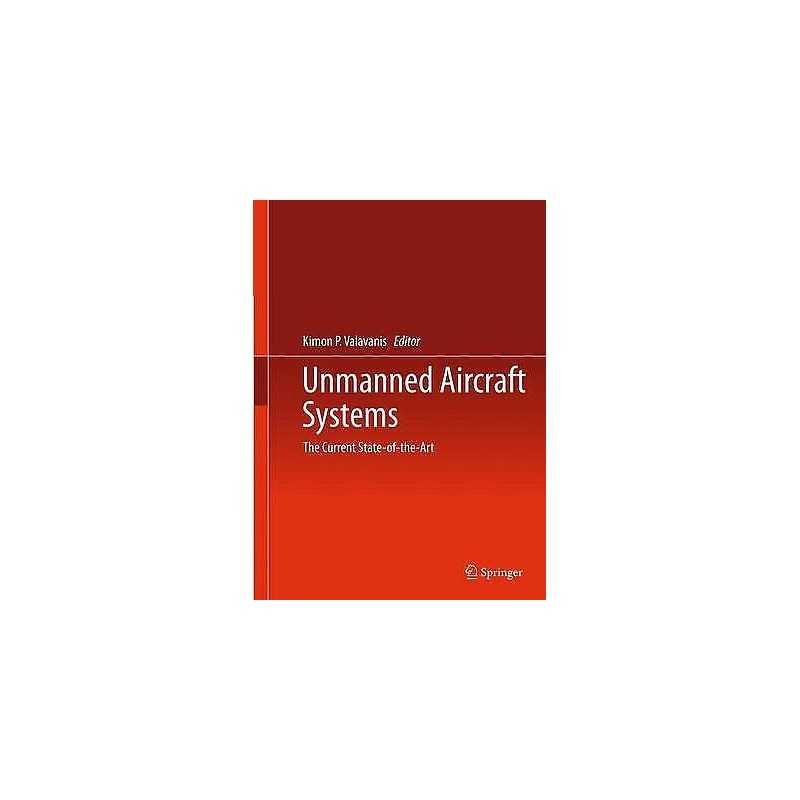 Unmanned Aircraft Systems - 9783319004426