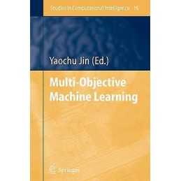 Multi-Objective Machine Learning - 9783642067969