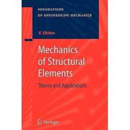 Mechanics of Structural Elements - 9783642079498