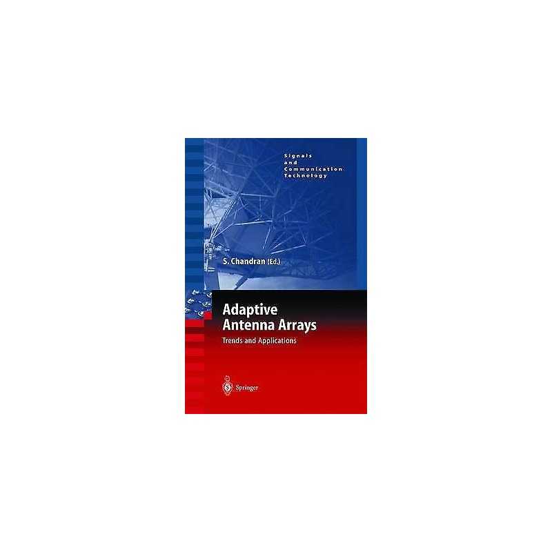Adaptive Antenna Arrays - 9783540201991