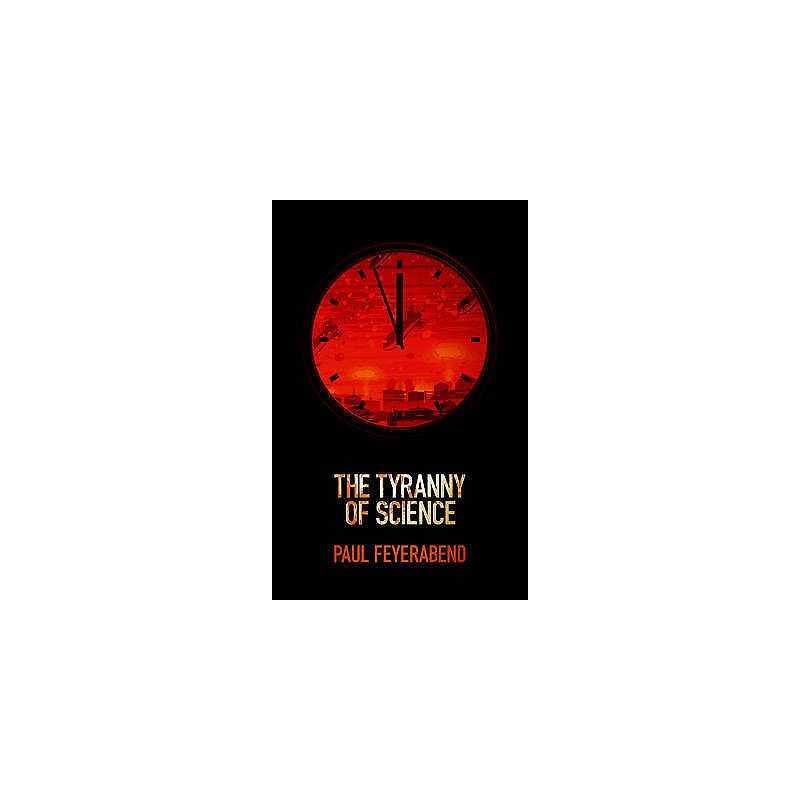 The Tyranny of Science - 9780745651903