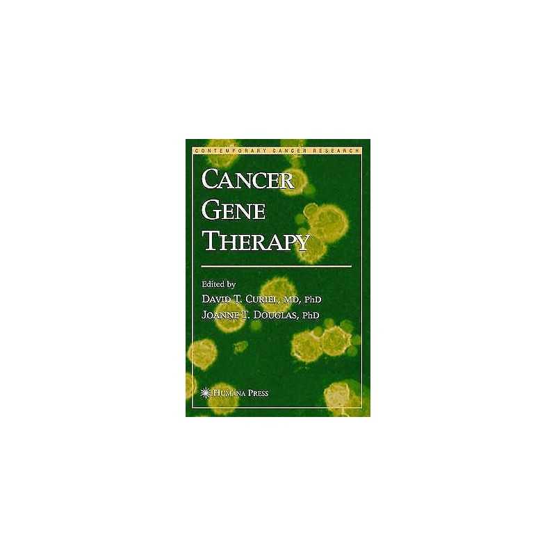 Cancer Gene Therapy - 9781617374258
