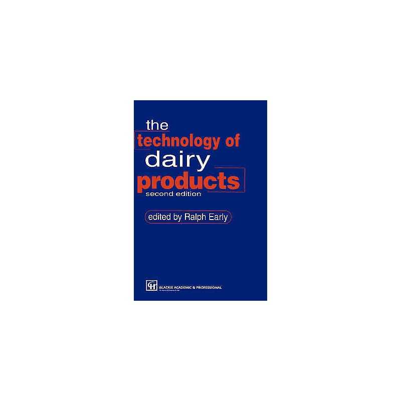 Technology of Dairy Products - 9780751403442