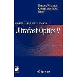 Ultrafast Optics V - 9780387491172