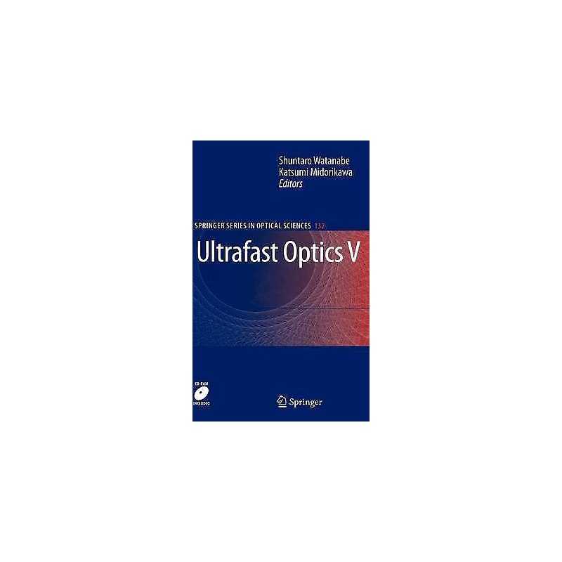 Ultrafast Optics V - 9780387491172