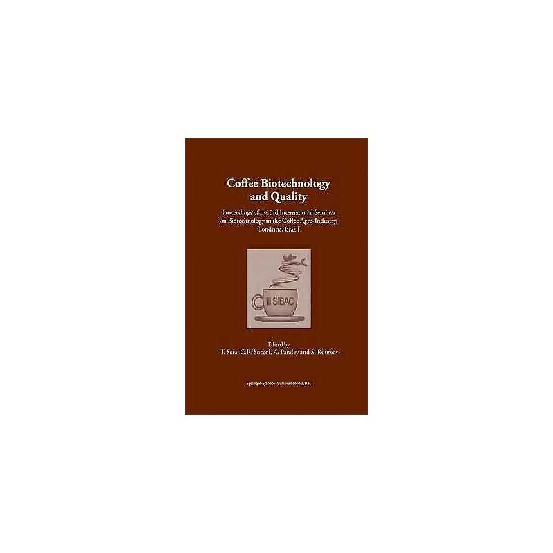 Coffee Biotechnology and Quality - 9789048155651