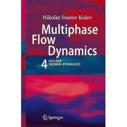 Multiphase Flow Dynamics 4 - 9783642100932