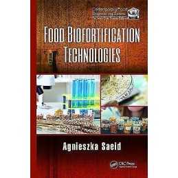 Food Biofortification Technologies - 9781498756594