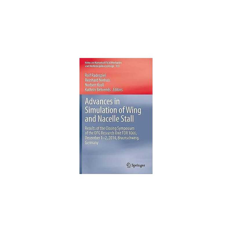 Advances in Simulation of Wing and Nacelle Stall - 9783319211268