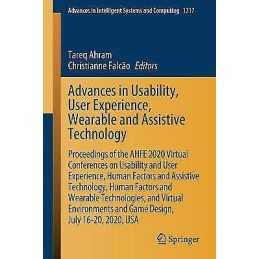 Advances in Usability, User Experience, Wearable and Assistiv... - 9783030518271