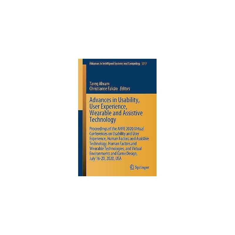 Advances in Usability, User Experience, Wearable and Assistiv... - 9783030518271