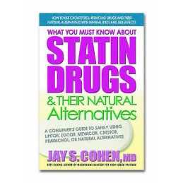 What You Must Know About Statin Drugs and Their Natural Alter... - 9780757002571