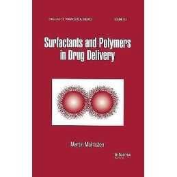 Surfactants and Polymers in Drug Delivery - 9780824708047