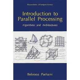 Introduction to Parallel Processing - 9780306459702