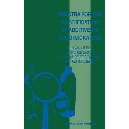 Spectra for the Identification of Additives in Food Packaging - 9780792349860