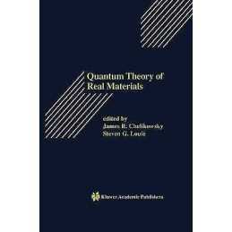 Quantum Theory of Real Materials - 9781461380597