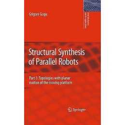 Structural Synthesis of Parallel Robots - 9789400733411