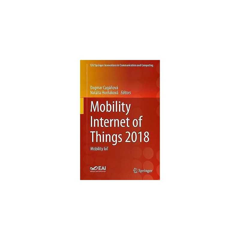 Mobility Internet of Things 2018 - 9783030309107