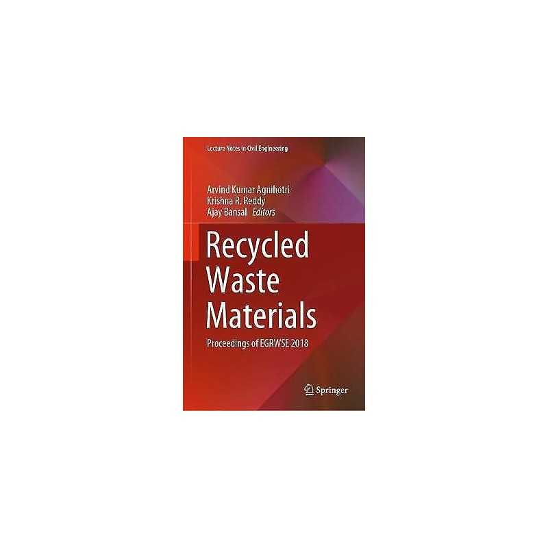 Recycled Waste Materials - 9789811370168