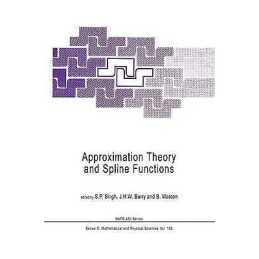 Approximation Theory and Spline Functions - 9789027718181