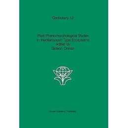 Plant Pheno-morphological Studies in Mediterranean Type Ecosy... - 9789061936565